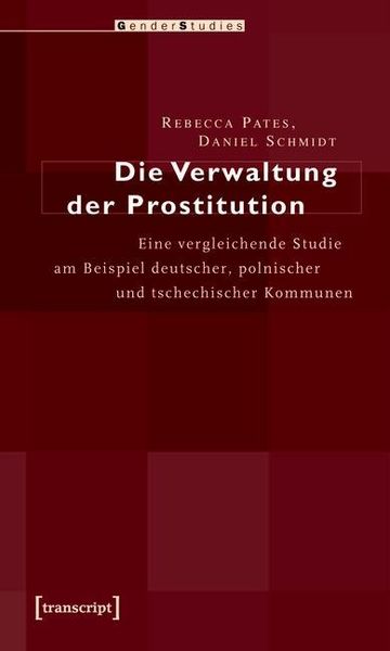 Produktbild: Die Verwaltung der Prostitution
