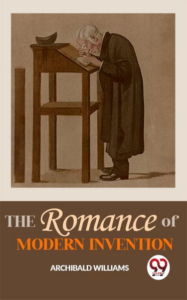Produktbild: The Romance Of Modern Invention