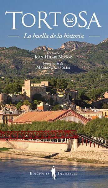 Produktbild: Tortosa : la huella de la historia