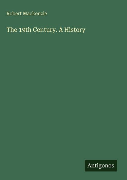 Produktbild: The 19th Century. A History