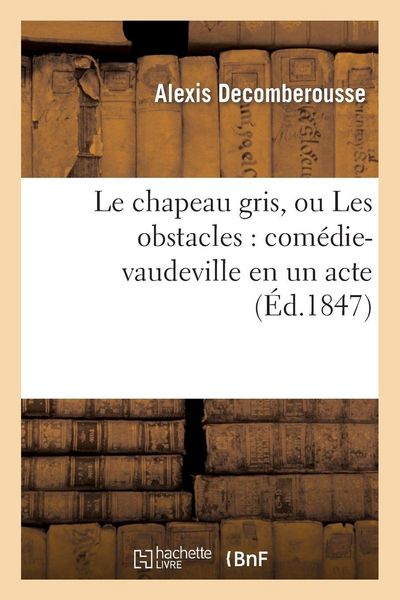 Produktbild: Le chapeau gris, ou Les obstacles