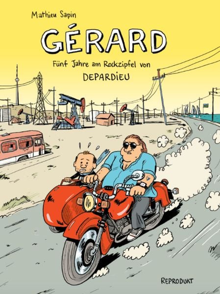 Produktbild: G&eacute;rard. F&uuml;nf Jahre am Rockzipfel von Depardieu.