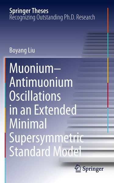 Produktbild: Muonium-antimuonium Oscillations in an Extended Minimal Supersymmetric Standard Model