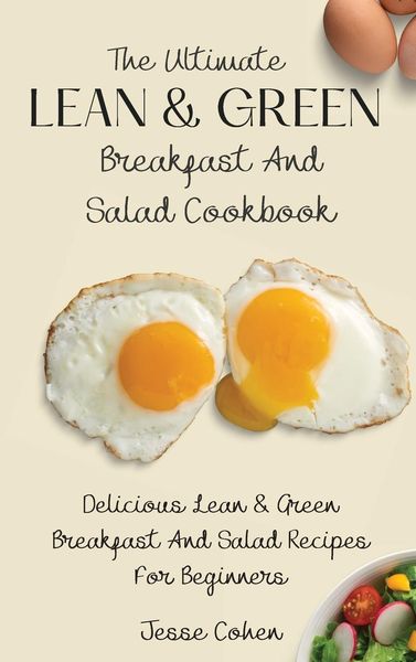 Produktbild: The Ultimate Lean & Green Breakfast And Salad Cookbook