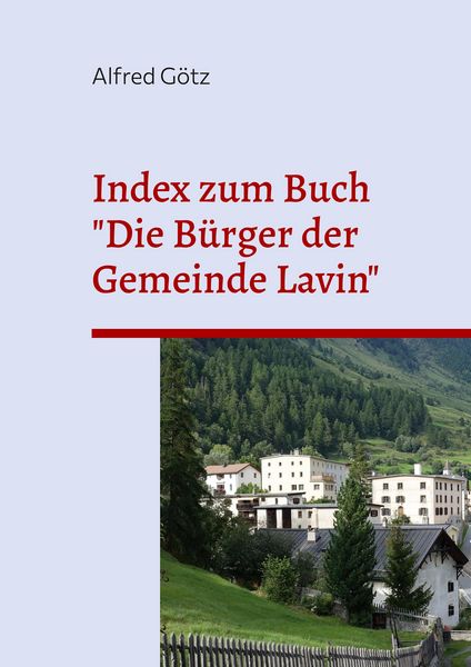 Produktbild: Index zum Buch "Die B&uuml;rger der Gemeinde Lavin"