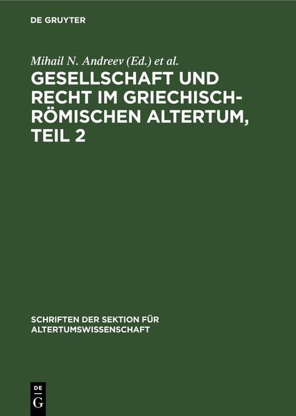 Produktbild: Gesellschaft und Recht im Griechisch-R&ouml;mischen Altertum, Teil 2
