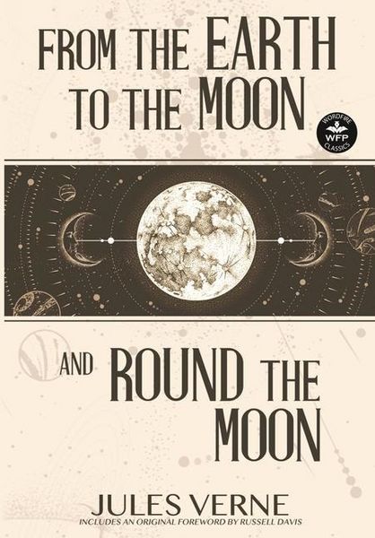 Produktbild: From the Earth to the Moon and Round the Moon