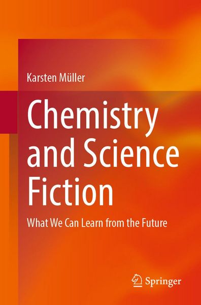 Produktbild: Chemistry and Science Fiction