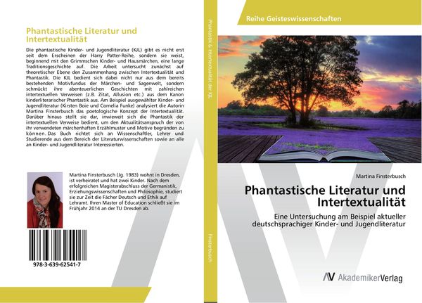 Phantastische Literatur und Intertextualität, Taschenbuch von Martina Finsterbusch, AV Akademikerverlag, 9783639625417