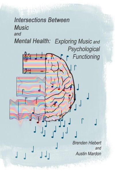 Produktbild: Intersections Between Music and Mental Health