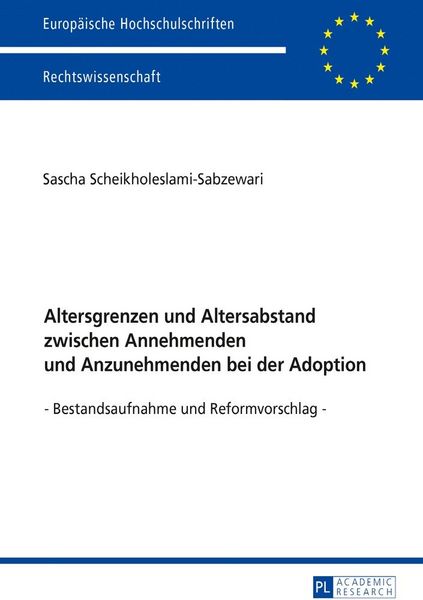 Produktbild: Altersgrenzen und Altersabstand zwischen Annehmenden und Anzunehmenden bei der Adoption