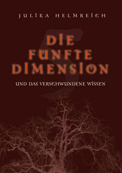 Produktbild: Die f&uuml;nfte Dimension und das verschwundene Wissen
