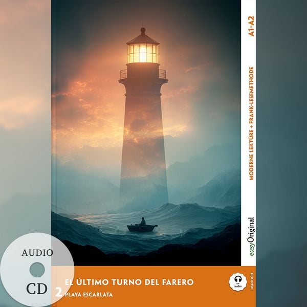 Produktbild: El &Uacute;ltimo Turno del Farero - Spanische Krimi-Lekt&uuml;re A1-A2 (+ Audio-CD)
