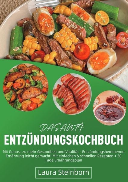 Produktbild: Das Anti-Entz&uuml;ndungskochbuch