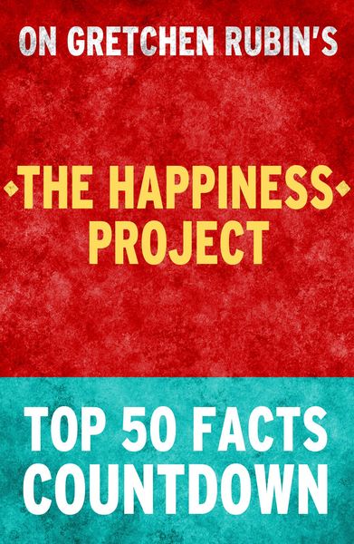 Produktbild: The Happiness Project: Top 50 Facts Countdown