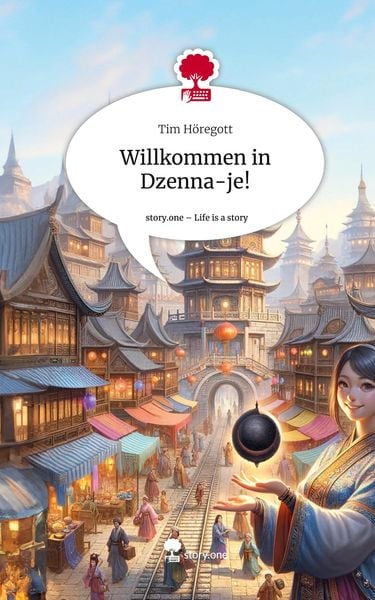 Produktbild: Willkommen in Dzenna-je!. Life is a Story - story.one