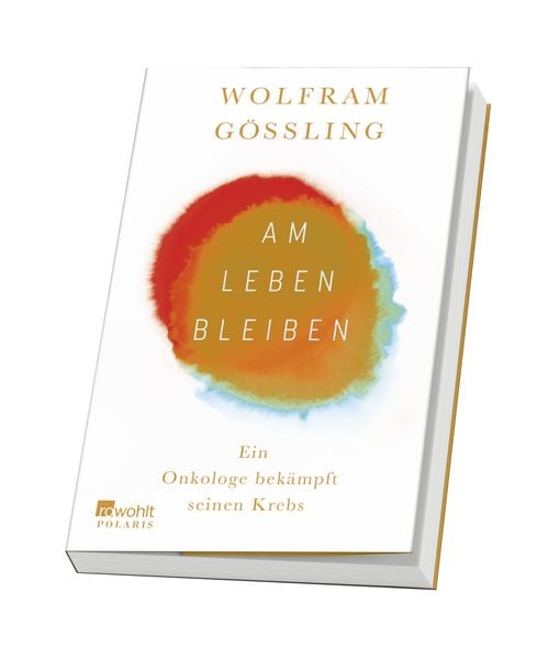 Am Leben Bleiben Von Wolfram Gössling Buch 978 3 499 00605 0 3559