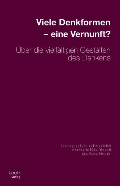 Produktbild: Viele Denkformen - eine Vernunft?