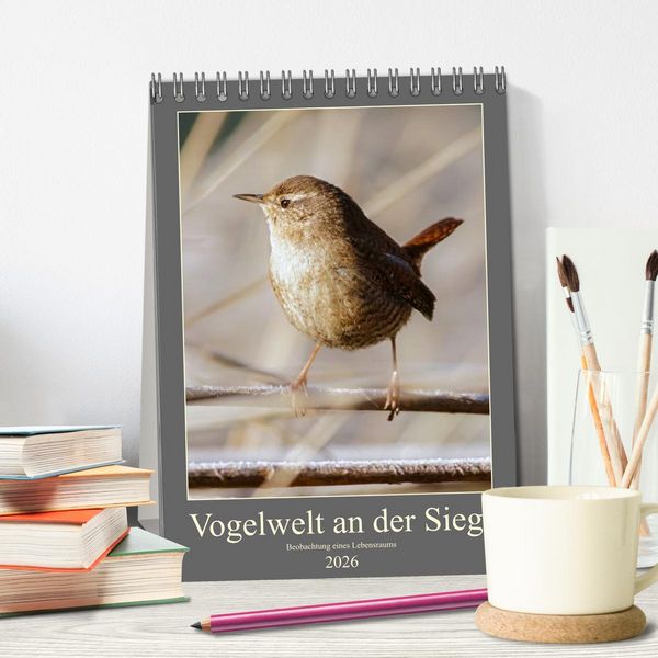 Produktbild: Vogelwelt an der Sieg (Tischkalender 2026 DIN A5 hoch), CALVENDO Monatskalender