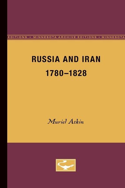 Produktbild: Russia and Iran, 1780-1828