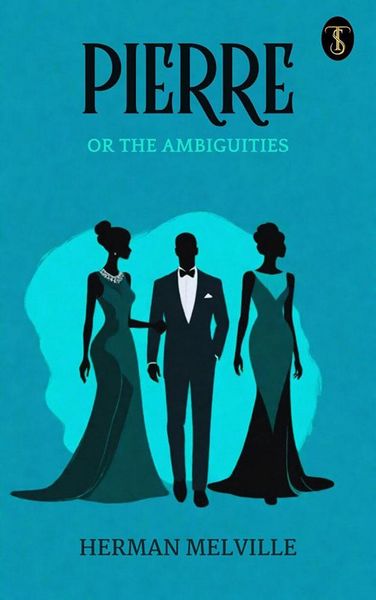 Produktbild: Pierre; or The Ambiguities
