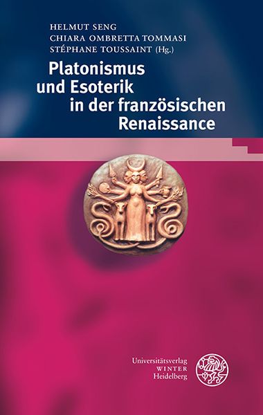 Produktbild: Platonismus und Esoterik in der franz&ouml;sischen Renaissance