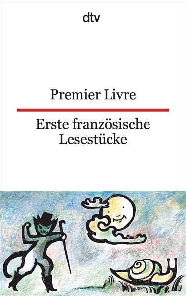 Premier Livre Erste französische Lesestücke, Taschenbuch von Christiane Reichhold, dtv, 978-3-423-09461-0