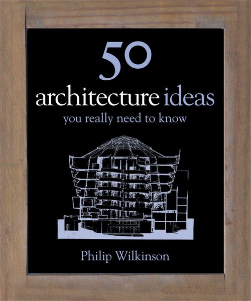 Produktbild: 50 Architecture Ideas You Really Need to Know