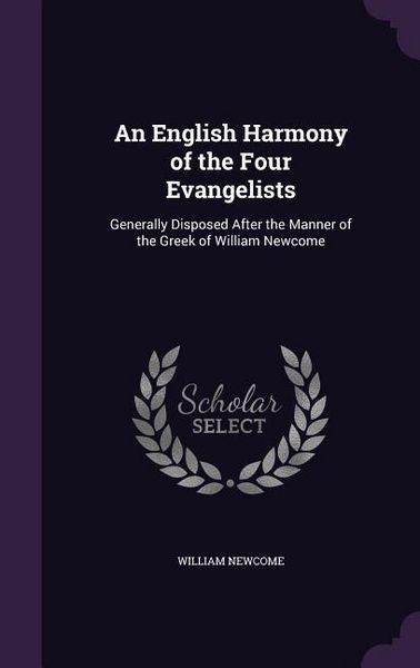 Produktbild: An English Harmony of the Four Evangelists