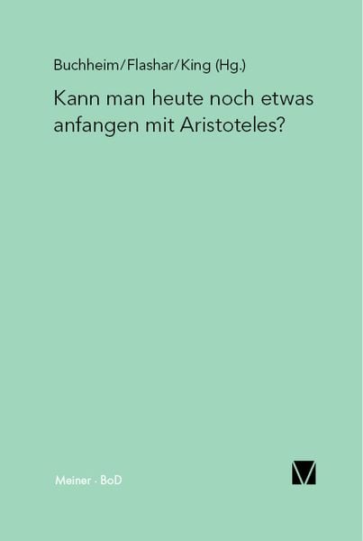 Produktbild: Kann man heute noch etwas anfangen mit Aristoteles?