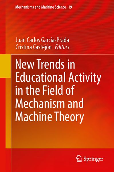 Produktbild: New Trends in Educational Activity in the Field of Mechanism and Machine Theory