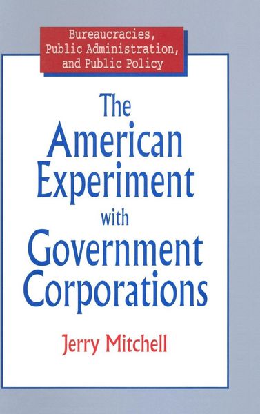 Produktbild: The American Experiment with Government Corporations