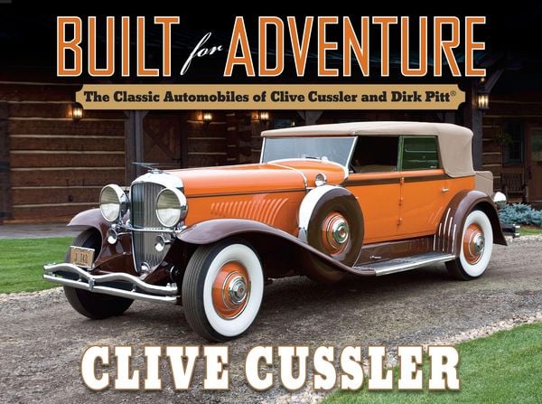 Produktbild: Built for Adventure: The Classic Automobiles of Clive Cussler and Dirk Pitt
