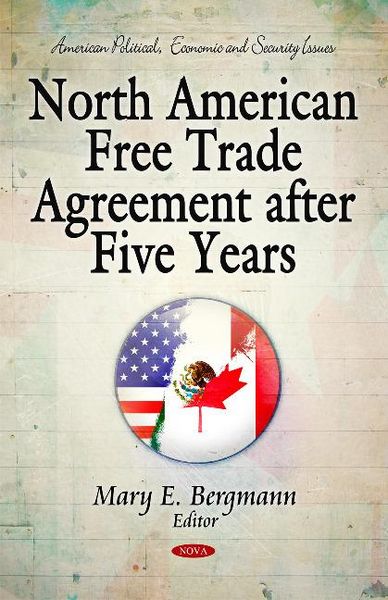 Produktbild: North American Free Trade Agreement After Five Years