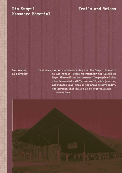 Produktbild: R&iacute;o Sumpul Massacre Memorial