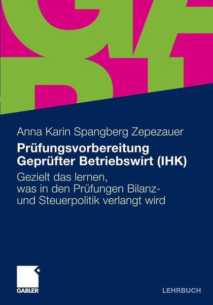 Produktbild: Pr&uuml;fungsvorbereitung Gepr&uuml;fter Betriebswirt (IHK)