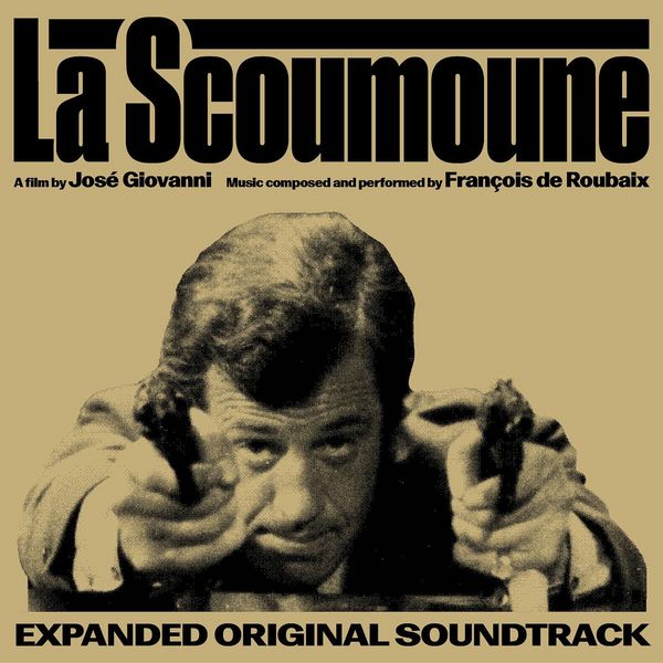 Produktbild: La Scoumoune (Expanded Soundtrack)