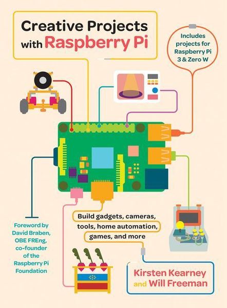 Produktbild: Kearney, K: Creative Projects with Raspberry Pi