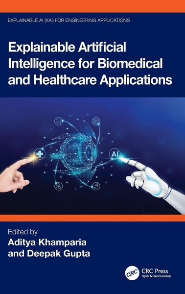 Produktbild: Explainable Artificial Intelligence for Biomedical and Healthcare Applications