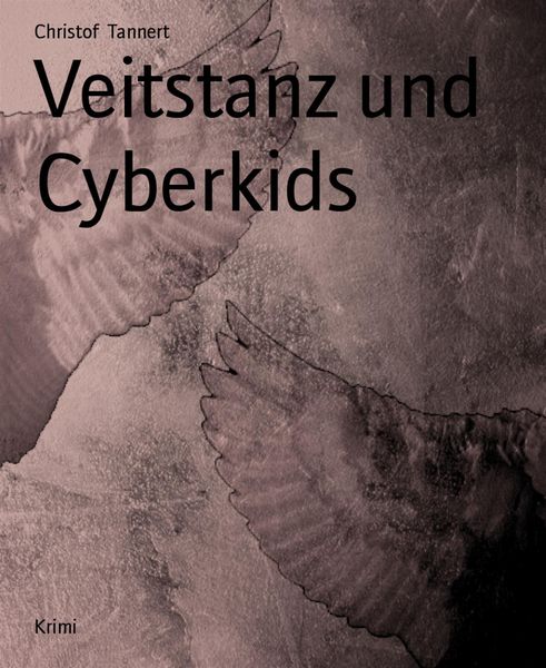 Produktbild: Veitstanz und Cyberkids