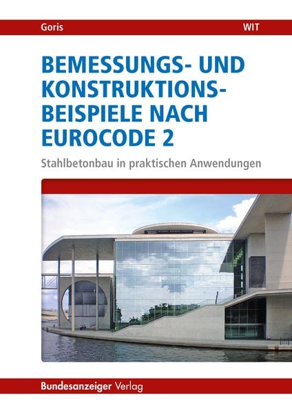Produktbild: Bemessungs- und Konstruktionsbeispiele nach Eurocode 2
