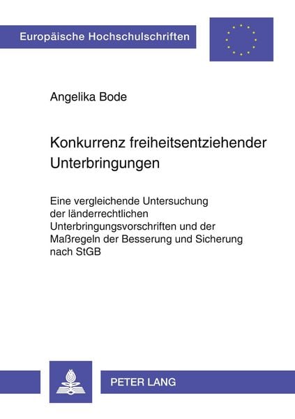 Produktbild: Konkurrenz freiheitsentziehender Unterbringungen
