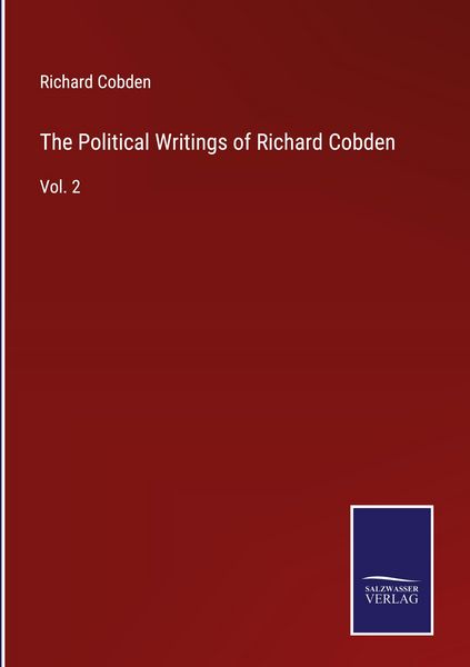 Produktbild: The Political Writings of Richard Cobden