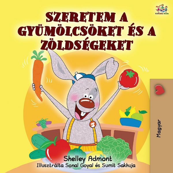 Produktbild: I Love to Eat Fruits and Vegetables (Hungarian Edition)