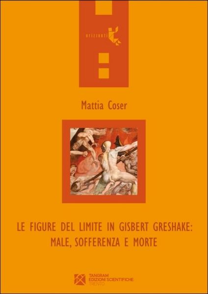 Produktbild: Le figure del limite in Gisbert Greshake: male, sofferenza e morte