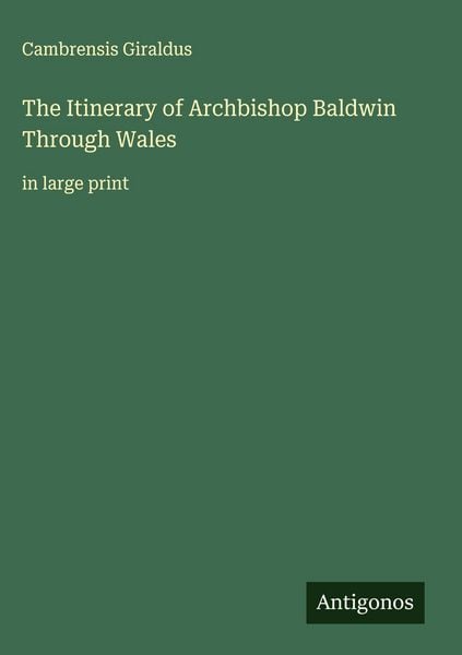 Produktbild: The Itinerary of Archbishop Baldwin Through Wales