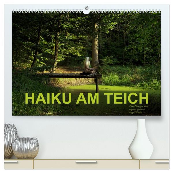 Produktbild: HAIKU AM TEICH (hochwertiger Premium Wandkalender 2026 DIN A2 quer), Kunstdruck in Hochglanz