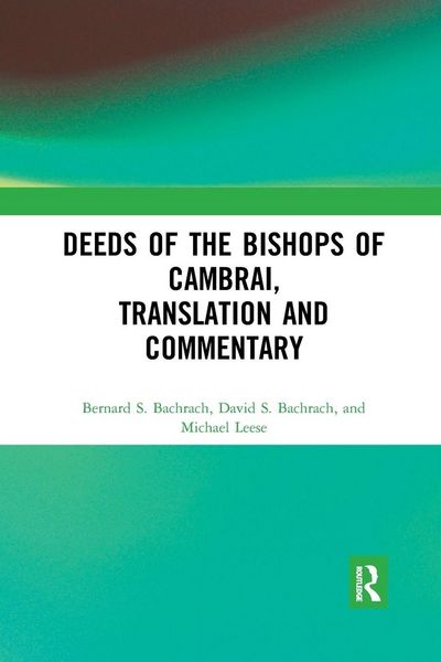 Produktbild: Deeds of the Bishops of Cambrai, Translation and Commentary