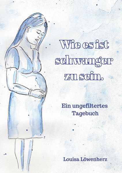 Produktbild: Wie es ist schwanger zu sein.