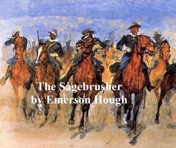 Produktbild: The Sagebrusher, A Story of the West